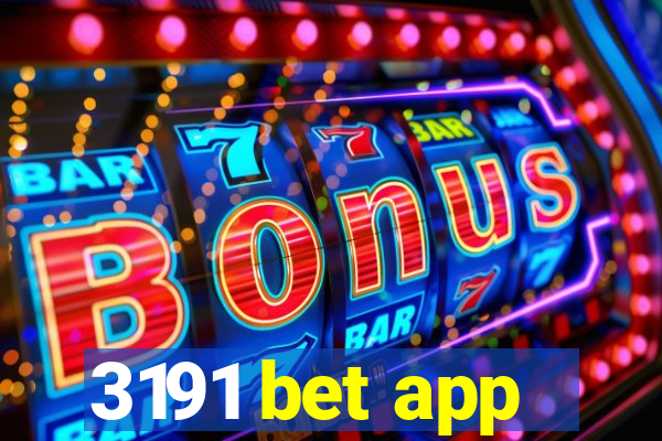 3191 bet app